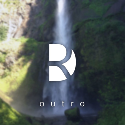 Stream Outro by Dreu Listen online for free on SoundCloud