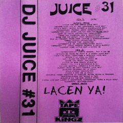 DJ Juice: Volume 31 (Side A)