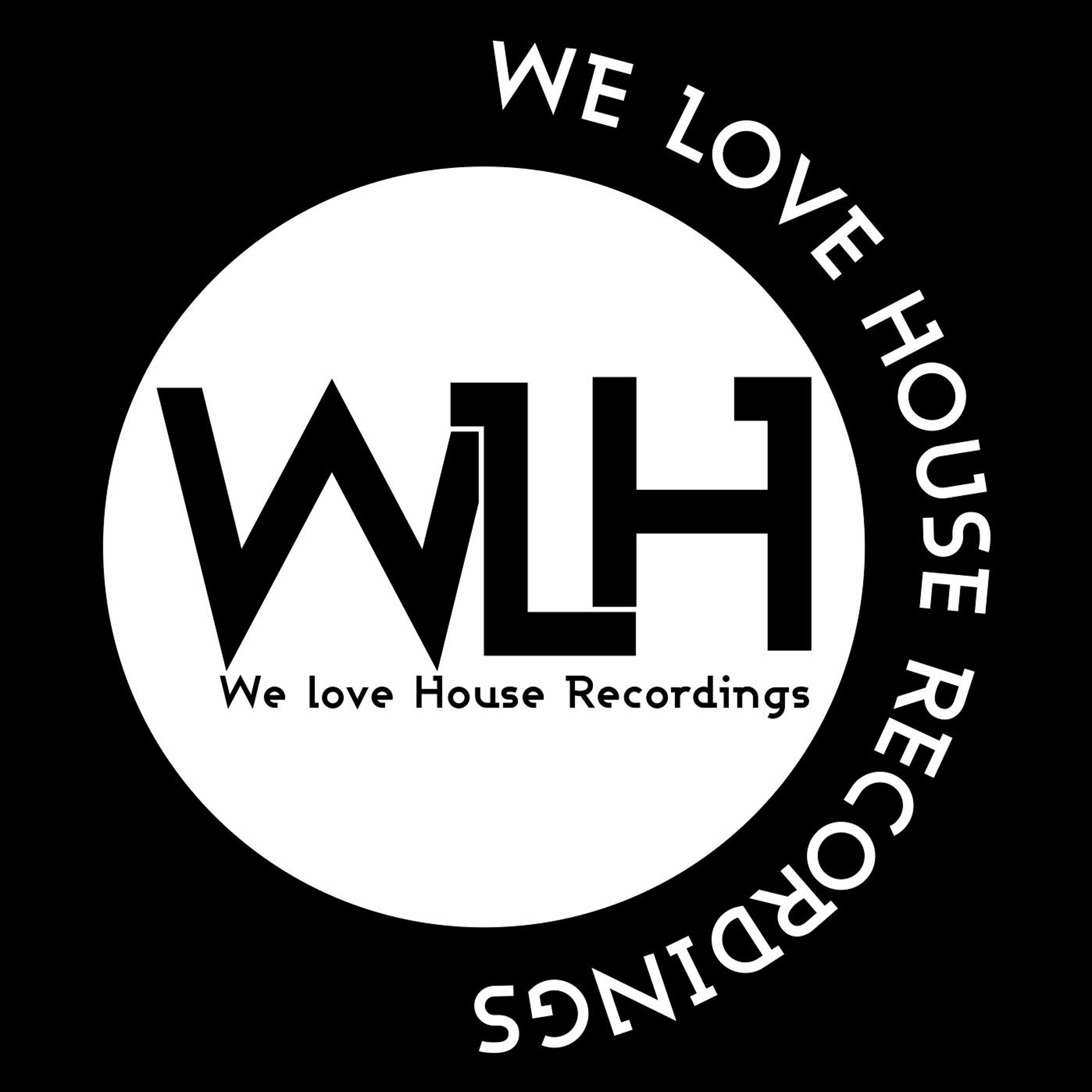 We Love House Recordings