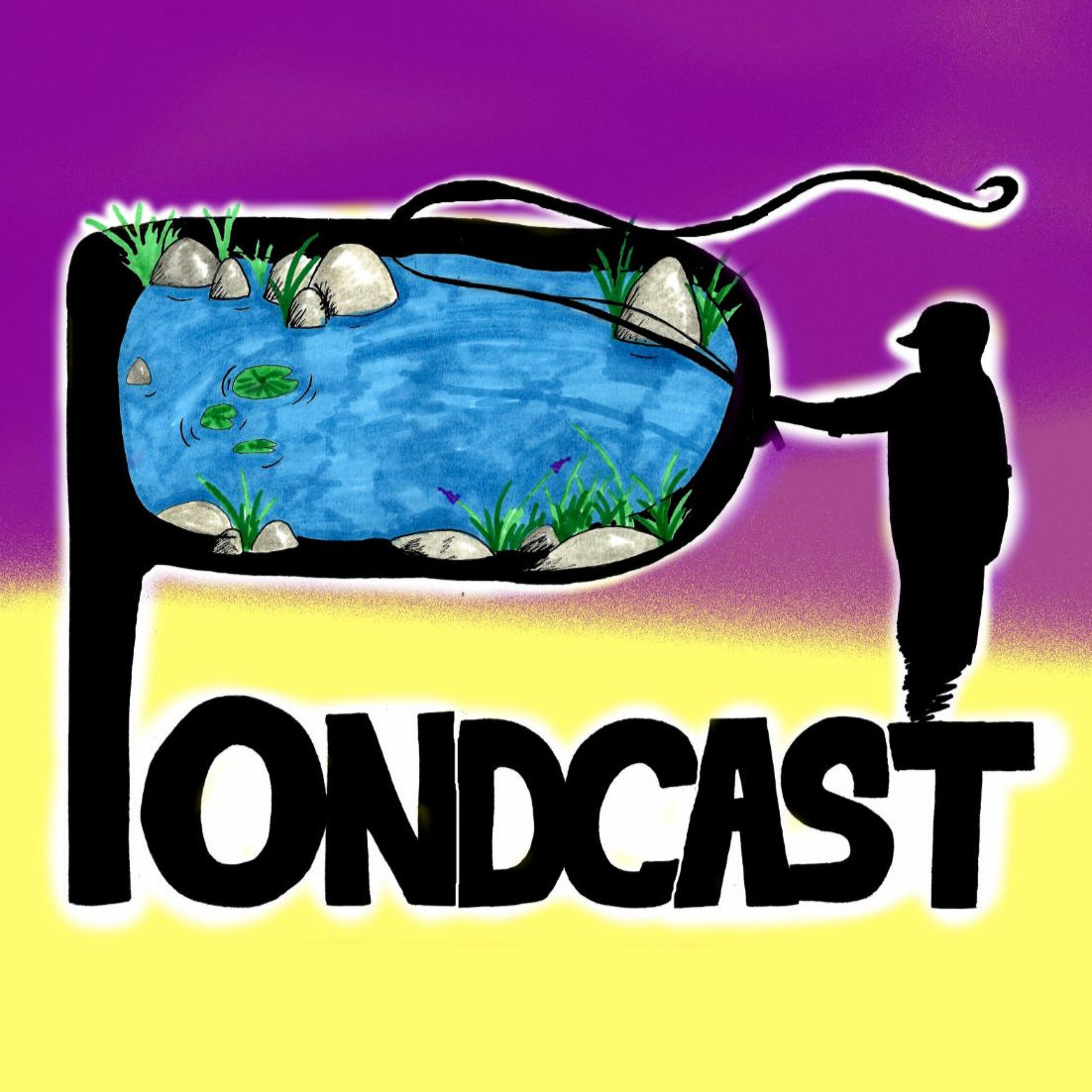 Pondcast