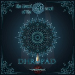 Dhrupad - The Jewel Of The Forest - Demo (Horrordelic Records) Free Download
