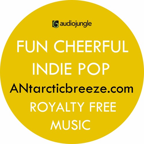 ANtarcticbreeze - Cheerful Life | Royalty Free Music