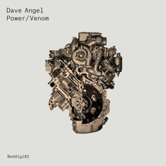 BEDDIGI82 Dave Angel - Venom Preview