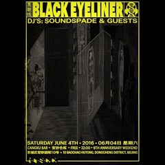 BLACK EYELINER • 黑眼线 • Welcome To Fear City • CangKu Bar • Beijing • 6.4.2016 • Warm Up DJ Set