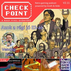 Checkpoint 2x11 - Azok a régi jó E3-ak