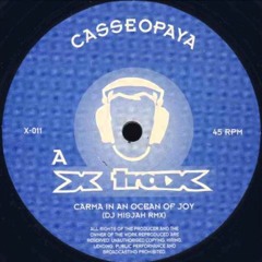 Casseopaya - Carma In A Ocean Of Joy Dj Misjah Remix 1995