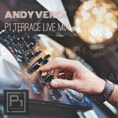 Terrace (live mix @ P1 Prosecco bar 4-Jun-16)