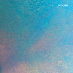 Foolish