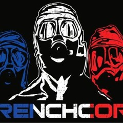 Frenchcore sil vous plait
