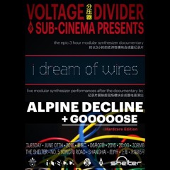 GOOOOOSE - Live Modular Set At Voltage Divider + Sub-Cinema - Shelter - Shanghai - 2016.06.07