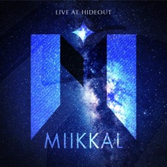 Miikka L - Live @ Hideout 13.5.2016