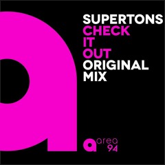 Supertons - Check It Out (Original Mix) PREVIEW // OUT ON 20.06.