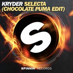 Kryder - Selecta (Chocolate Puma Edit)