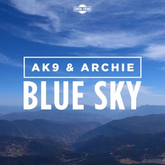 ak9 & Archie - Blue Sky (Suchan Remix) [OUT NOW]