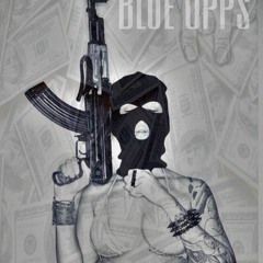 Blue OppS Montana Ft Keelo (Mixed By Flash A Million)