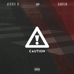 CARFAX & JESSIE G - Caution