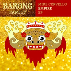 Mike Cervello & Alvaro - Empire (OUT NOW)