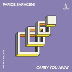 Paride Saraceni - Flying Egos - Truesoul - TRUE1281