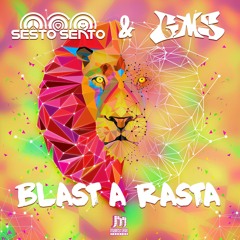 Sesto Sento vs. G.M.S - Blast A Rasta (Mainstage Records) OUT NOW!!!