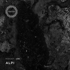 OECUS Podcast 006 // ALPI