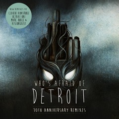 Claude Von Stroke - Whos' Afraid Of Detroit - (Visionquest Remix)