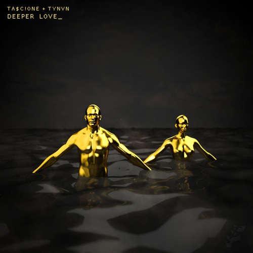 Tascione & TYNVN - Deeper Love