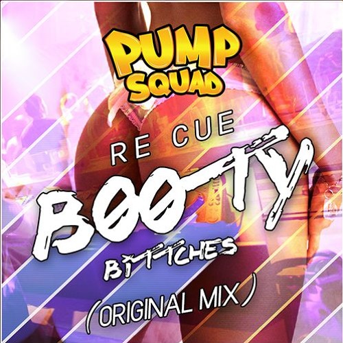 Re Cue - Booty Bitches (Original Mix)