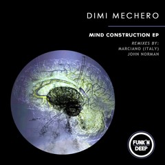 Dimi Mechero - Blind Spot (John Norman Remix)