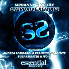 MrDanny & Niltöx - Overdrive (Torrex Remix)
