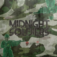 Kells - Midnight Soldiers