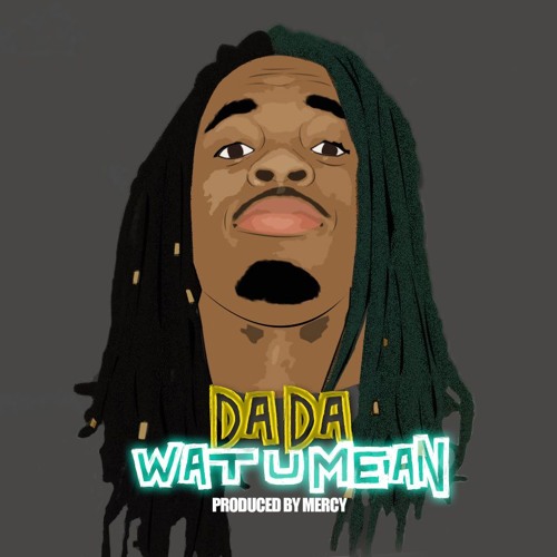 DAE DAE - WAT U MEAN [Instrumental] (Prod. By KaSaunJ) + DOWNLOAD LINK
