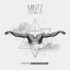 Premiere: Mintz - Sterne (Just Her Remix)  [Exotic Refreshment]