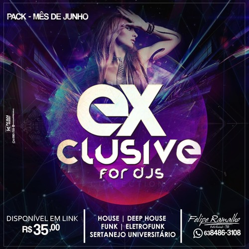 Pack 2.5 Exclusive For DJ's House e Vertentes