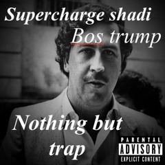 bos trump x supercharge shadi NBT