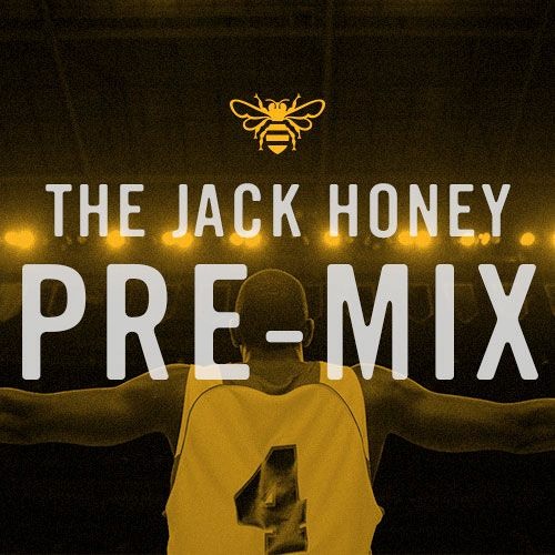 Stream The Jack Honey PreMix Listen to The Jack Honey PreMix