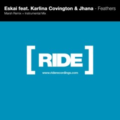 Eskai feat. Karlina Covington & Jhana - Feathers (Marsh Remix)