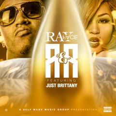 RayFace Ft Just Brittany