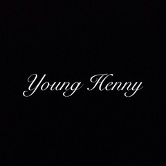 Young Henny - Say My Name