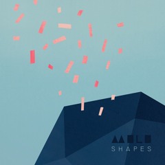 Molo - Shapes EP (SMBL046)