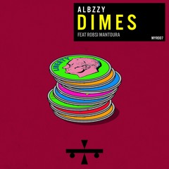 Albzzy - Dimes Ft. Robsi Mantoura (Preview)
