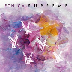 Ethica - Supreme