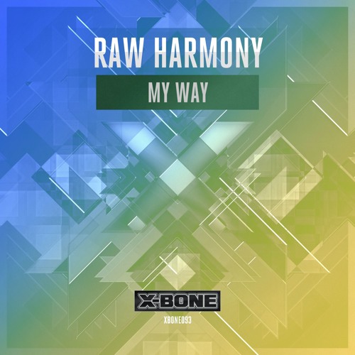 Raw Harmony - My Way