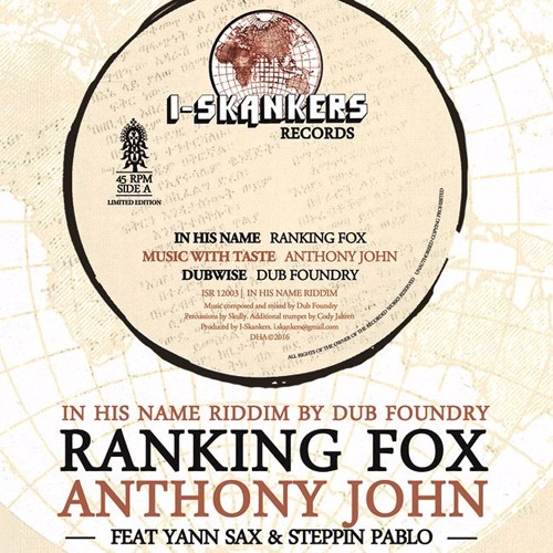 In His Name Riddim 12' - Ranking Fox / Anthony John / Yann Sax / Steppin Pablo / Dub Foundry