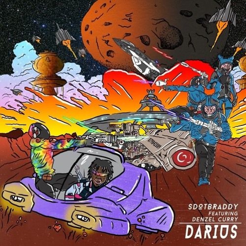 SDOTBRADDY - DARIUS FEAT. DENZEL CURRY