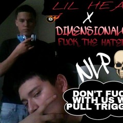 LIL HEAT X DIMENSIONAL007 Fuck All The Haters