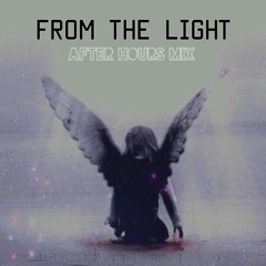 FROM THE LIGHT mix