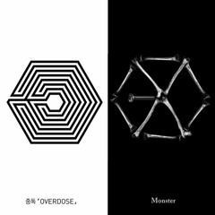 Mashup "Overdose Monster" - EXO