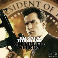 Diesal G Feat. Kidd Jay - Charlie Sheen