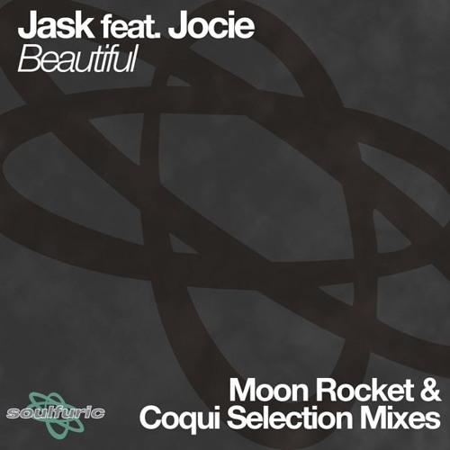 jask feat jocie beautiful coqui selection remix