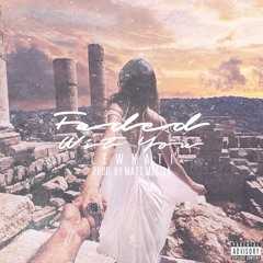 Faded Wit You *Bonus* (prod. Matt Maijaa)